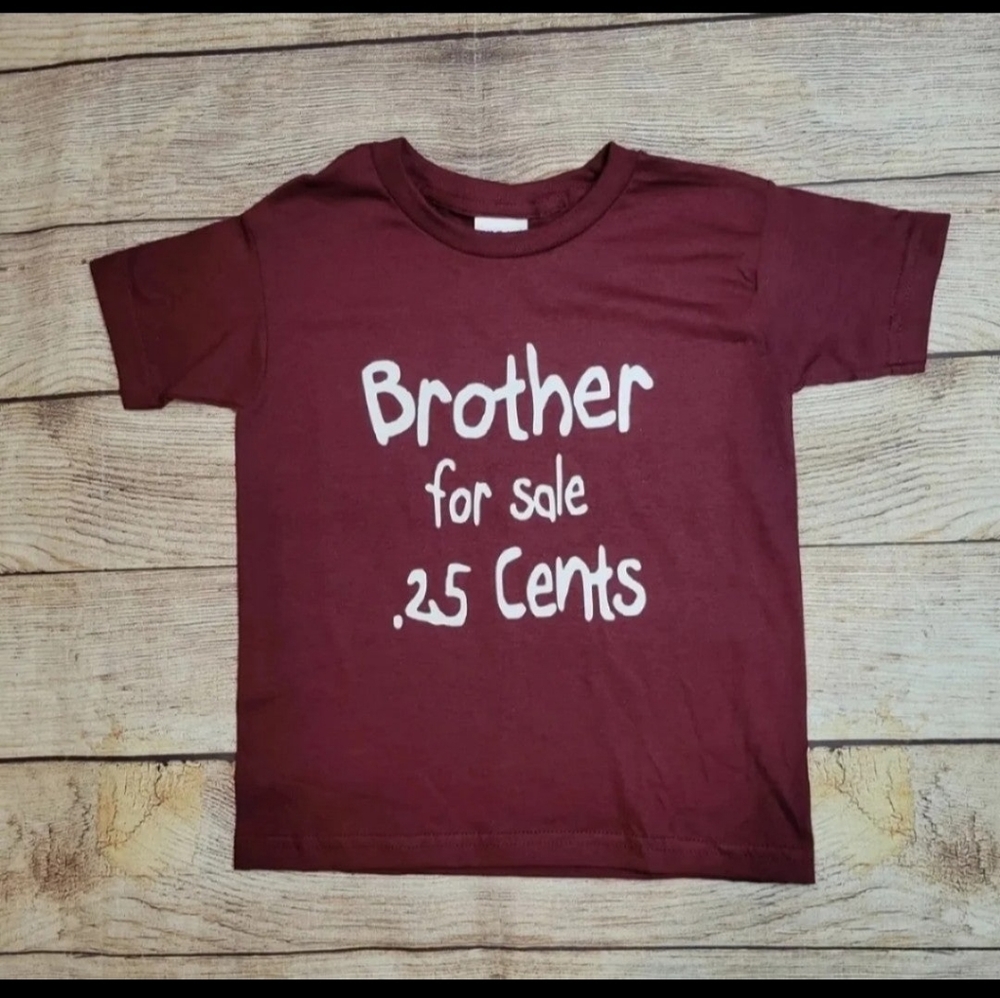 Brother for sale 25 cents toddler graphic tee shirt